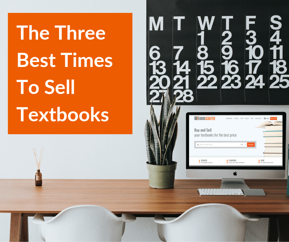 The Three Best Times to Sell Textbooks